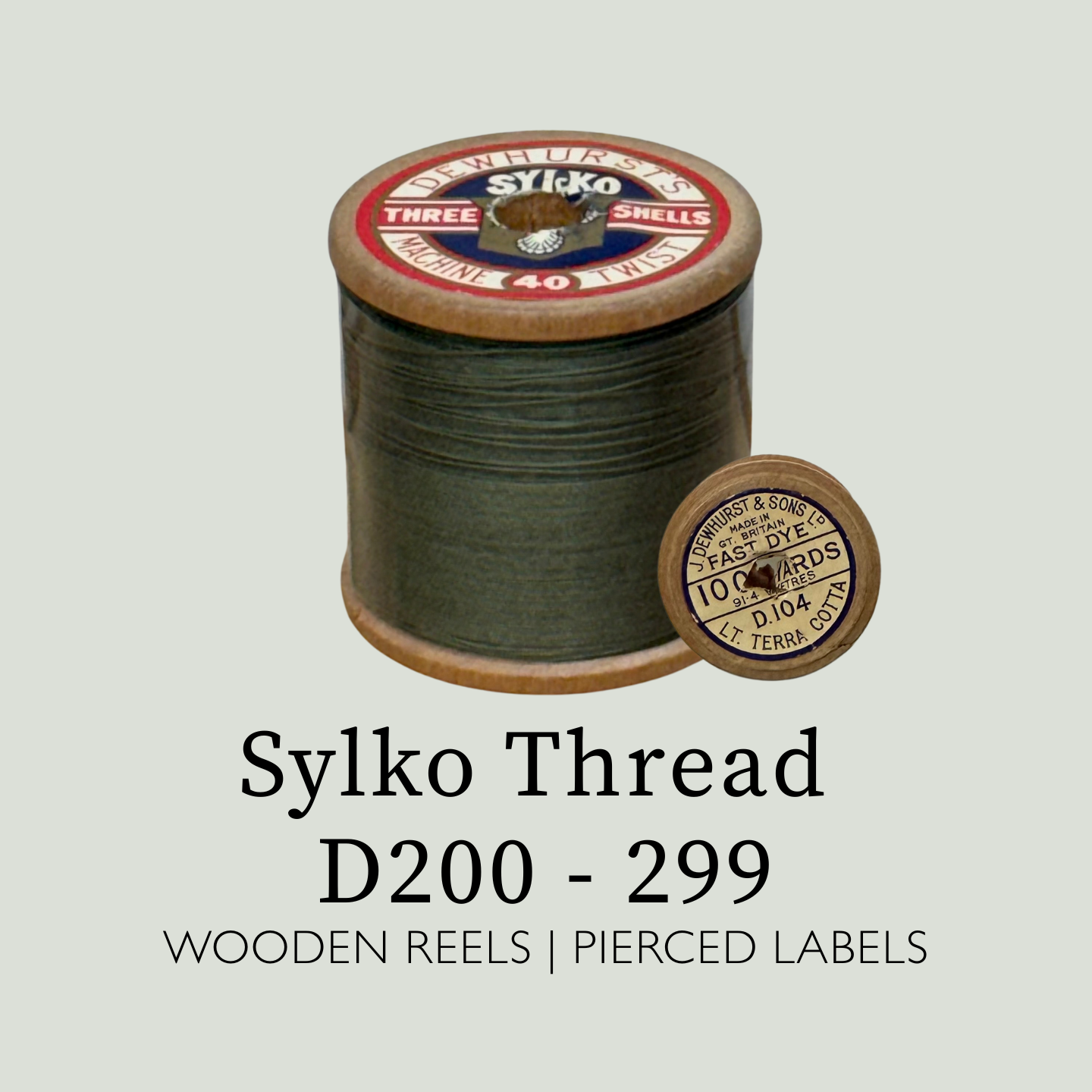 Dewhurst Sylko - Wooden Reels - Pierced D200-299 UPDATED COLOURS