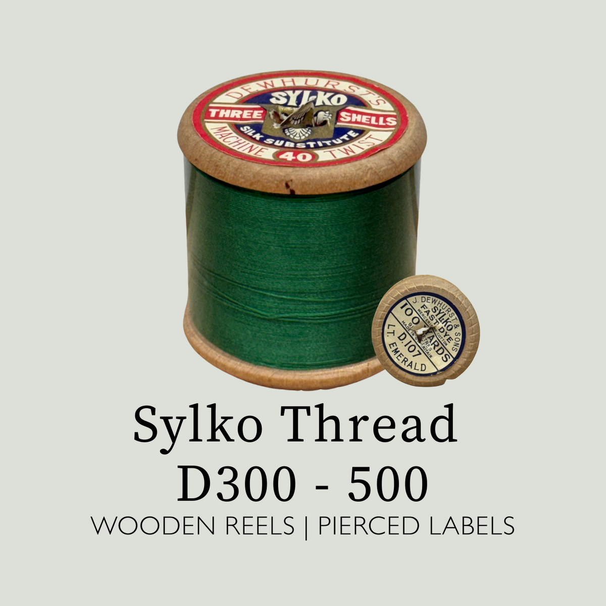 Dewhurst Sylko - Wooden Reels - Pierced D300-500