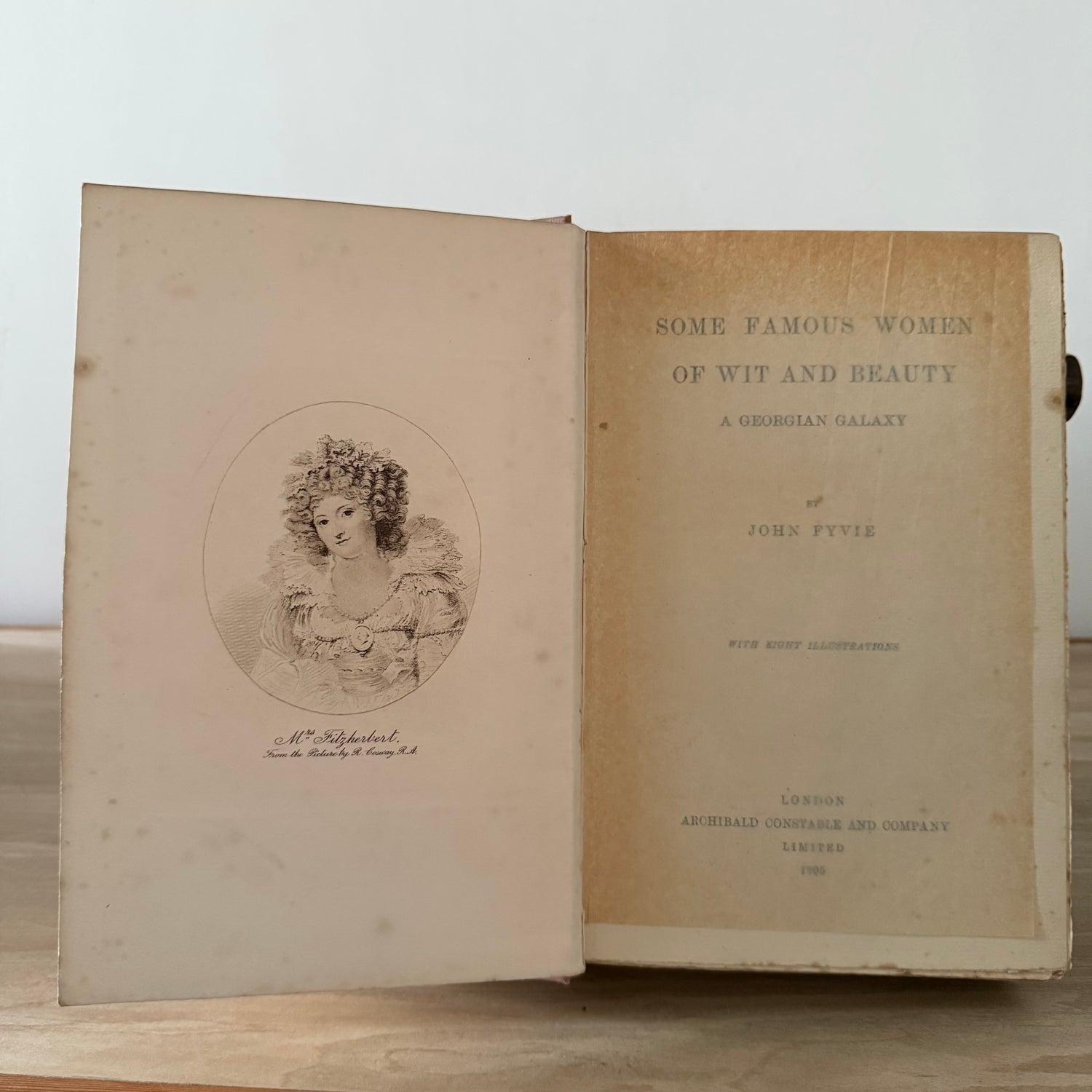 Some Famous Women of Wit &amp;amp; Beauty John Fyvie 1905 Constable Illustrated