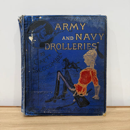 Army and Navy Drolleries Captain Seccombe Victorian Colour Plate Book