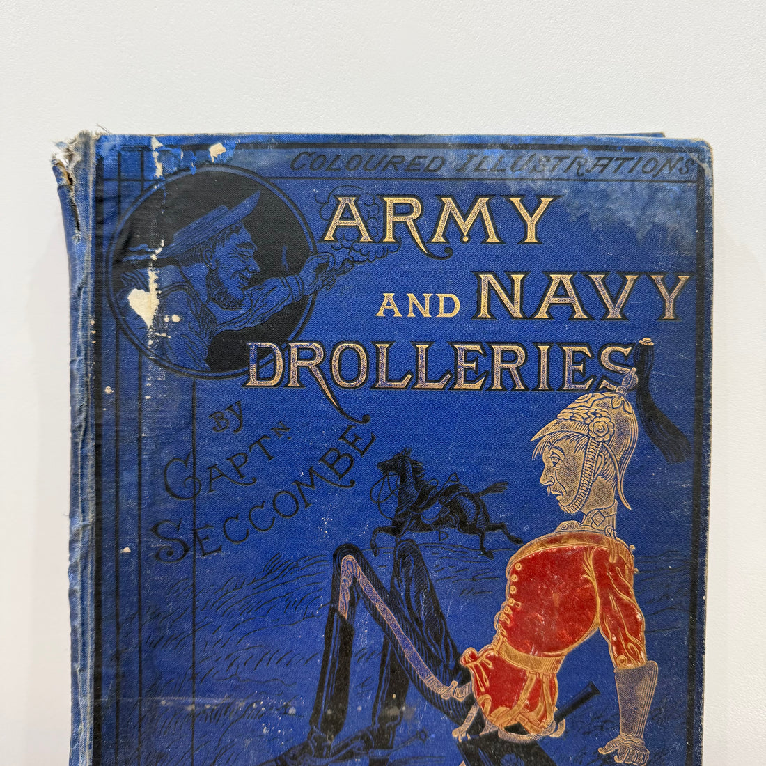Army and Navy Drolleries Captain Seccombe Victorian Colour Plate Book