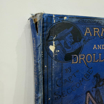 Army and Navy Drolleries Captain Seccombe Victorian Colour Plate Book